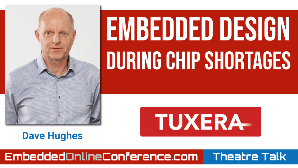 Embedded Design During Chip Shortages