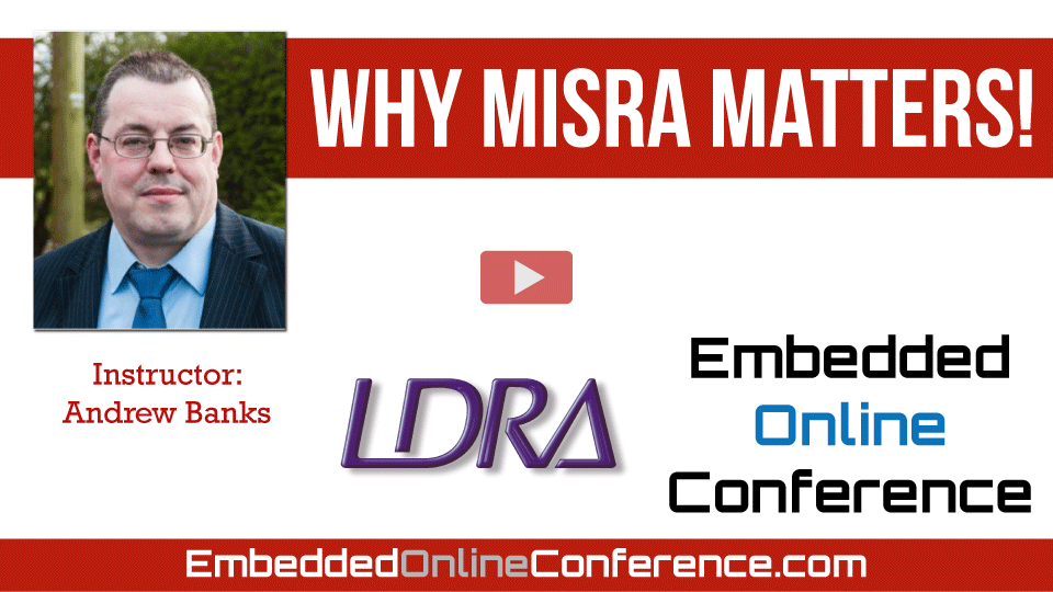 Why MISRA Matters!