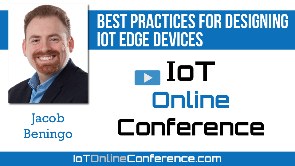 Best Practices for Designing IoT Edge Devices